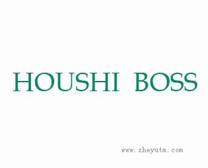 HOUSHI BOSS