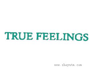 TRUE FEELINGS