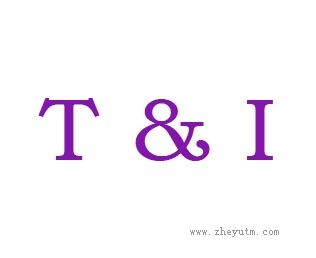 T&I