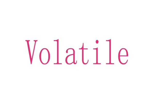  Volatile