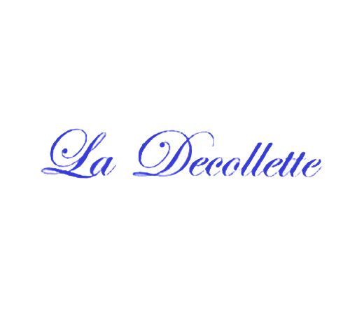 LA DECOLLETTE